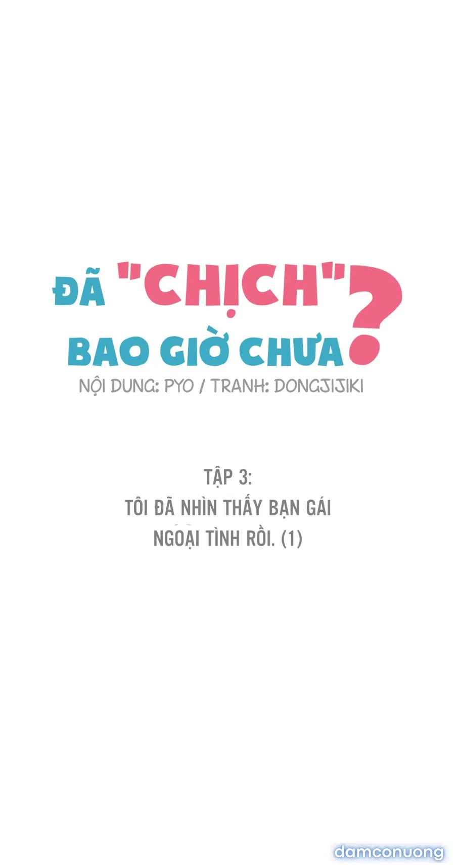 Bạn đã chịch bao giờ chưa (sex only) 