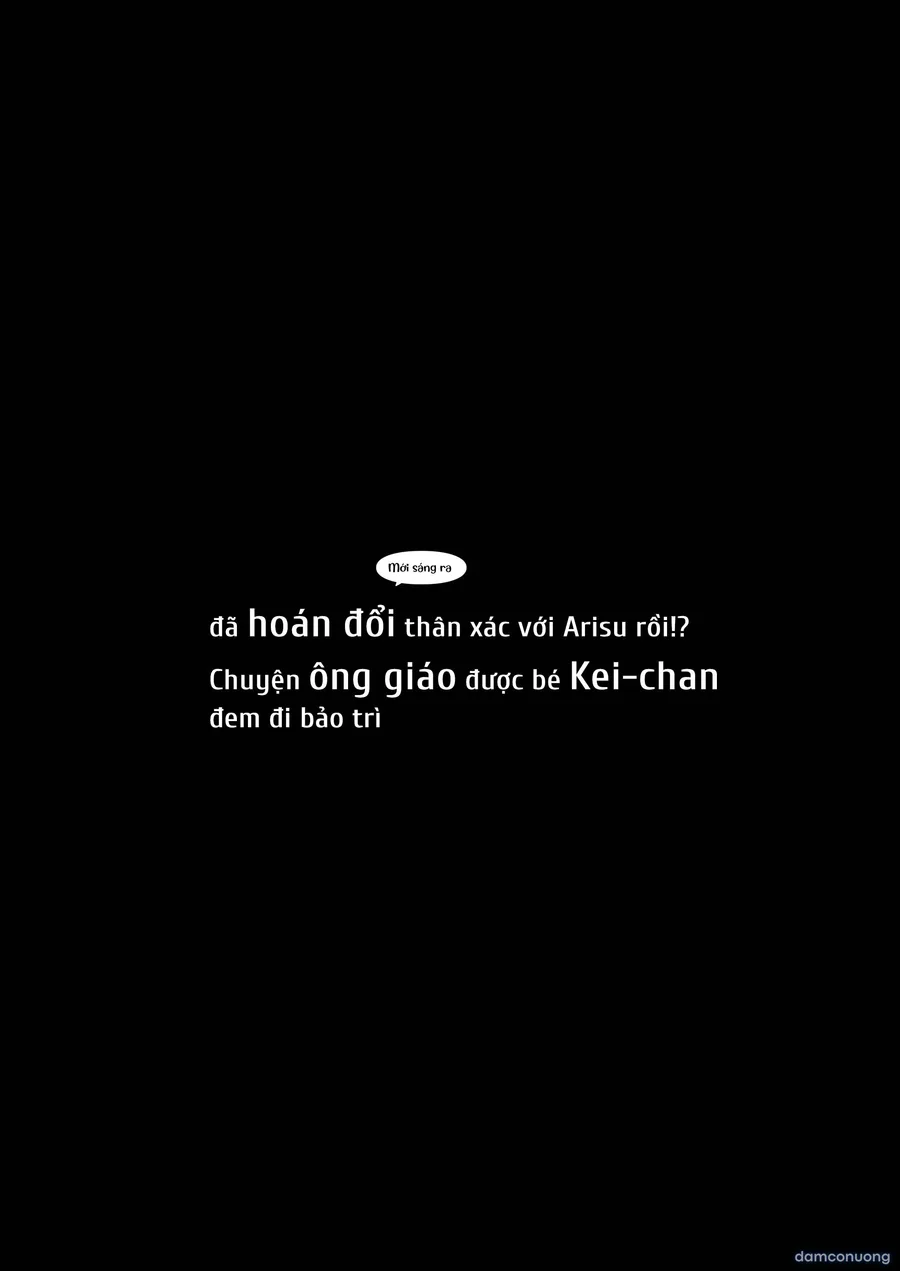 Sáng thức dậy phát hiện mình bị hoán đổi thân xác với Alice! Câu chuyện Thầy giáo được Kei-chan 'bảo trì' cơ thể 